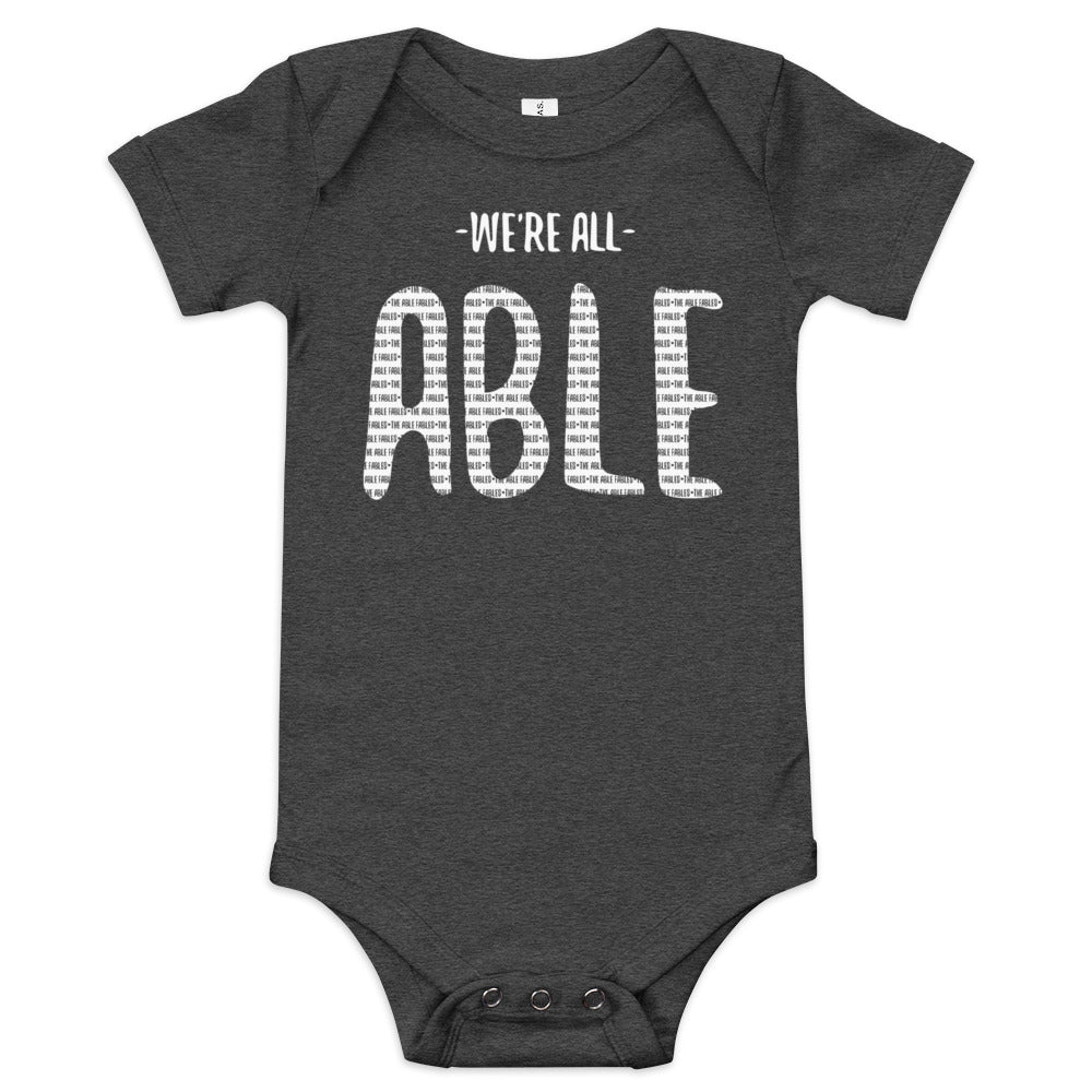 We're All Able | Baby Onesie