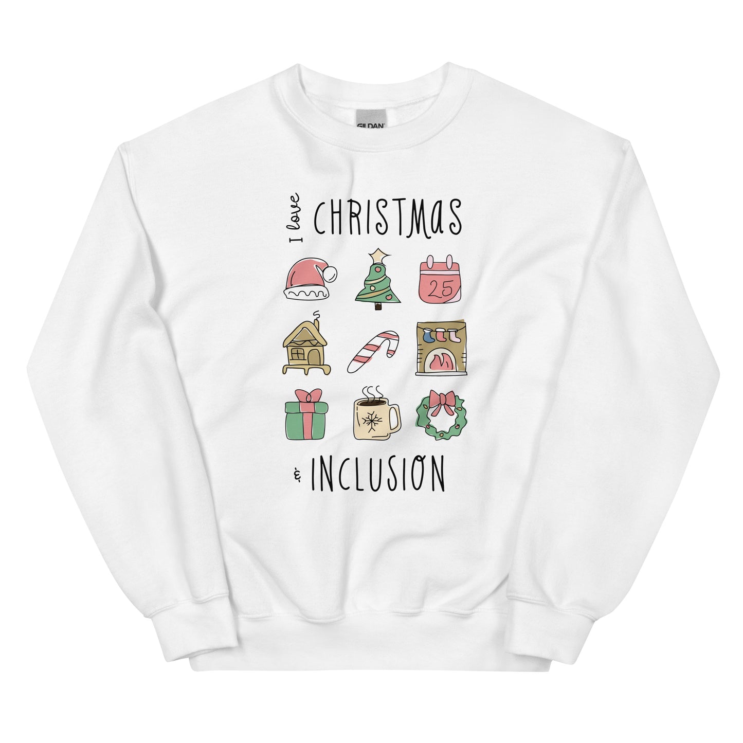 I Love Inclusion & Christmas | Adult Unisex Sweatshirt