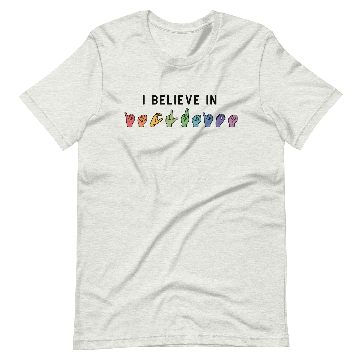 I Believe In Inclusion | Adult Unisex Tee | Rainbow