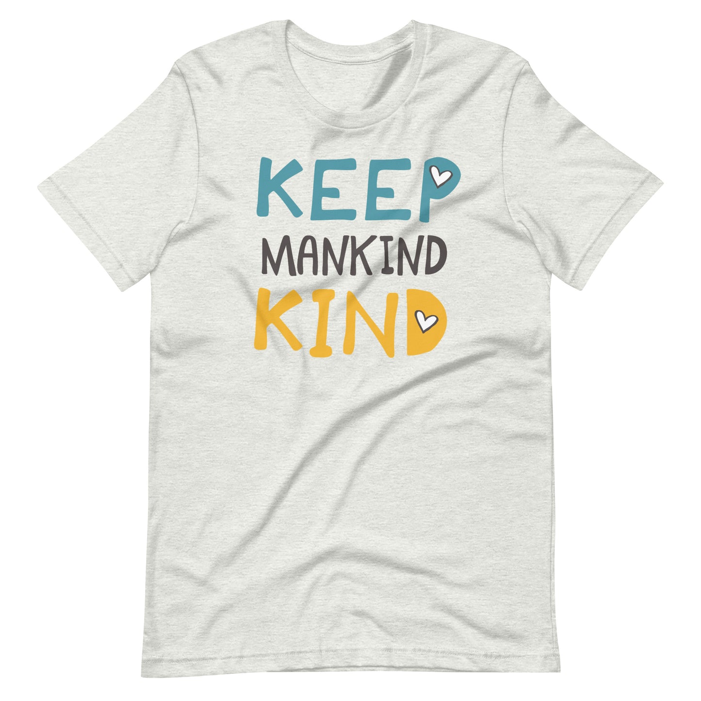 Keep Mankind Kind | Unisex Tee