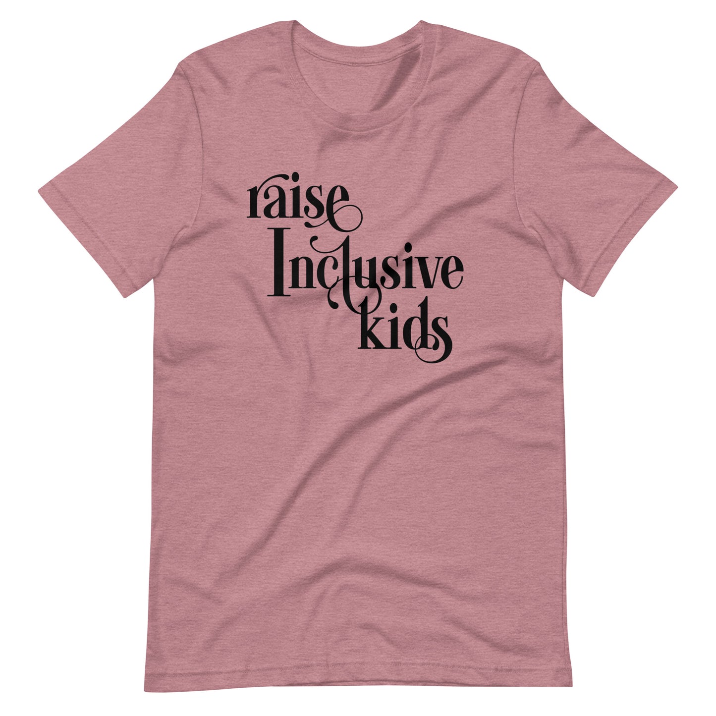 Raise Inclusive Kids | Adult Unisex Tee