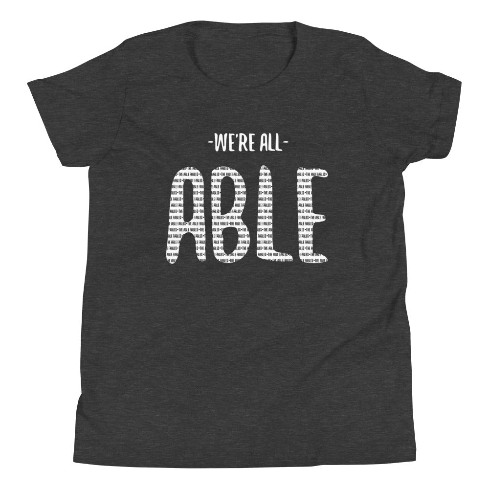 We're All Able | Youth Tee