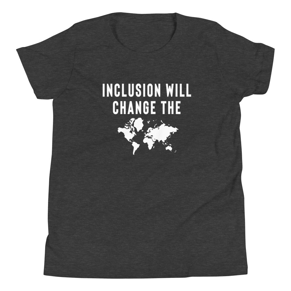 Inclusion Will Change the World | Youth Short Sleeve Tee