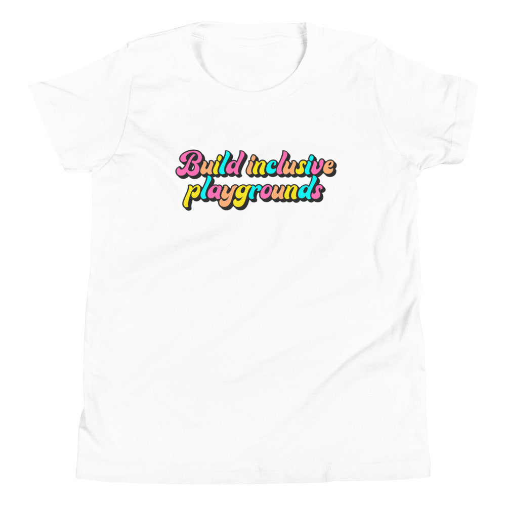 Build Inclusive Playgrounds | Youth Short Sleeve Tee